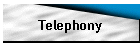 Telephony